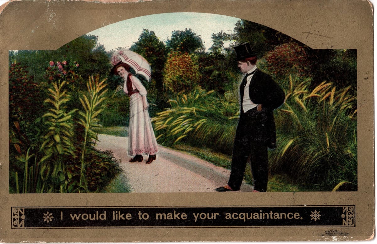 I would like to make your acquaintance